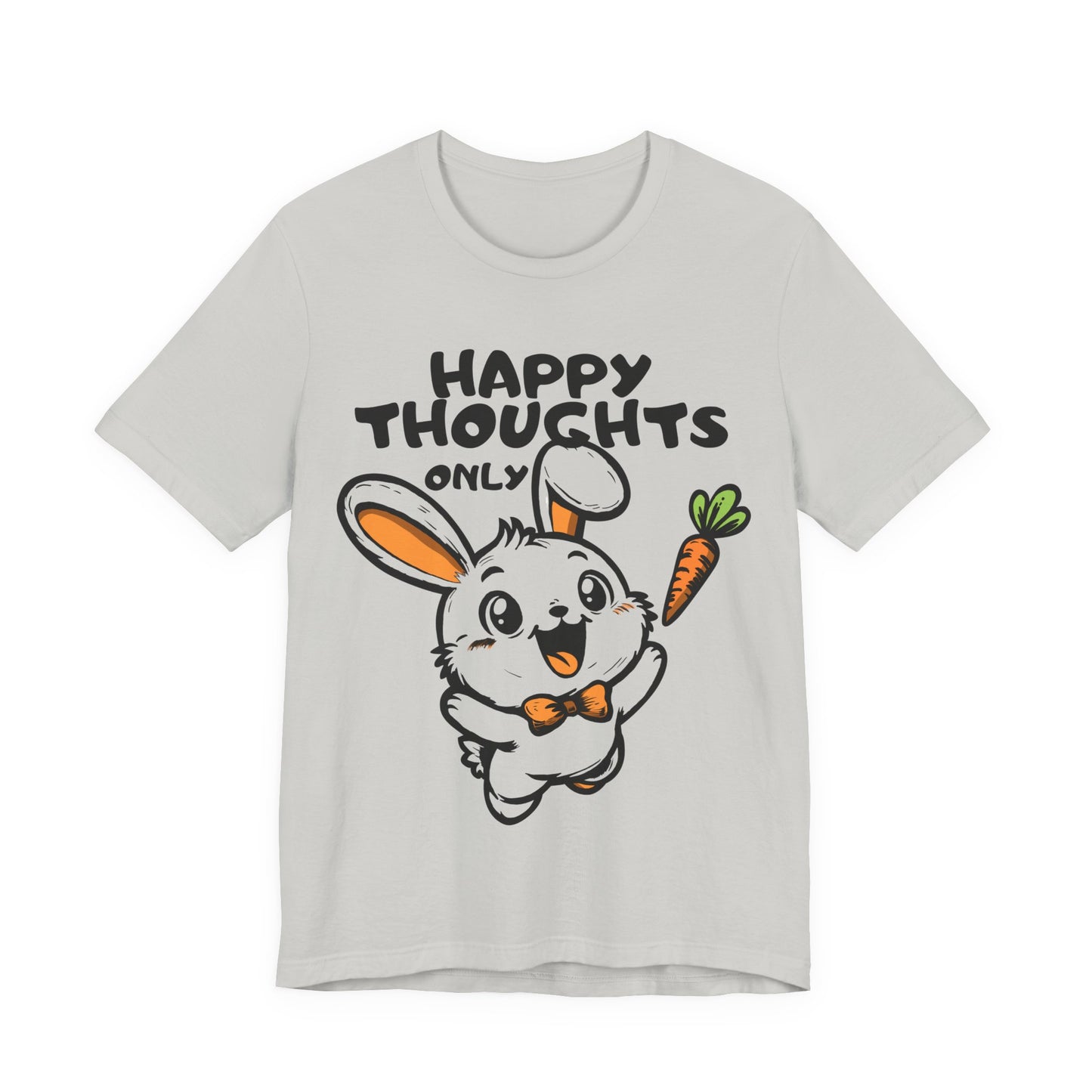 Happy Thoughts Only Bunny Tee