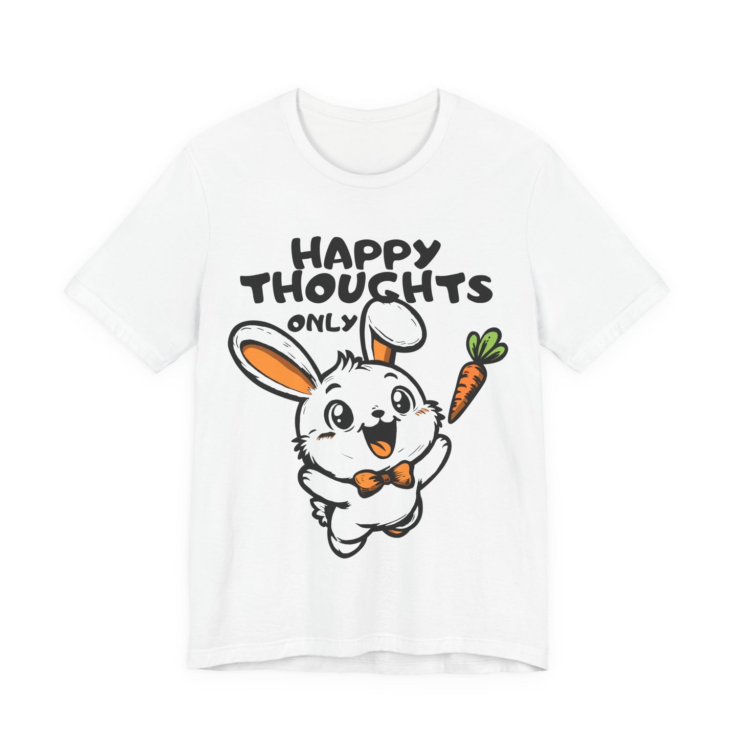Happy Thoughts Only Bunny Tee