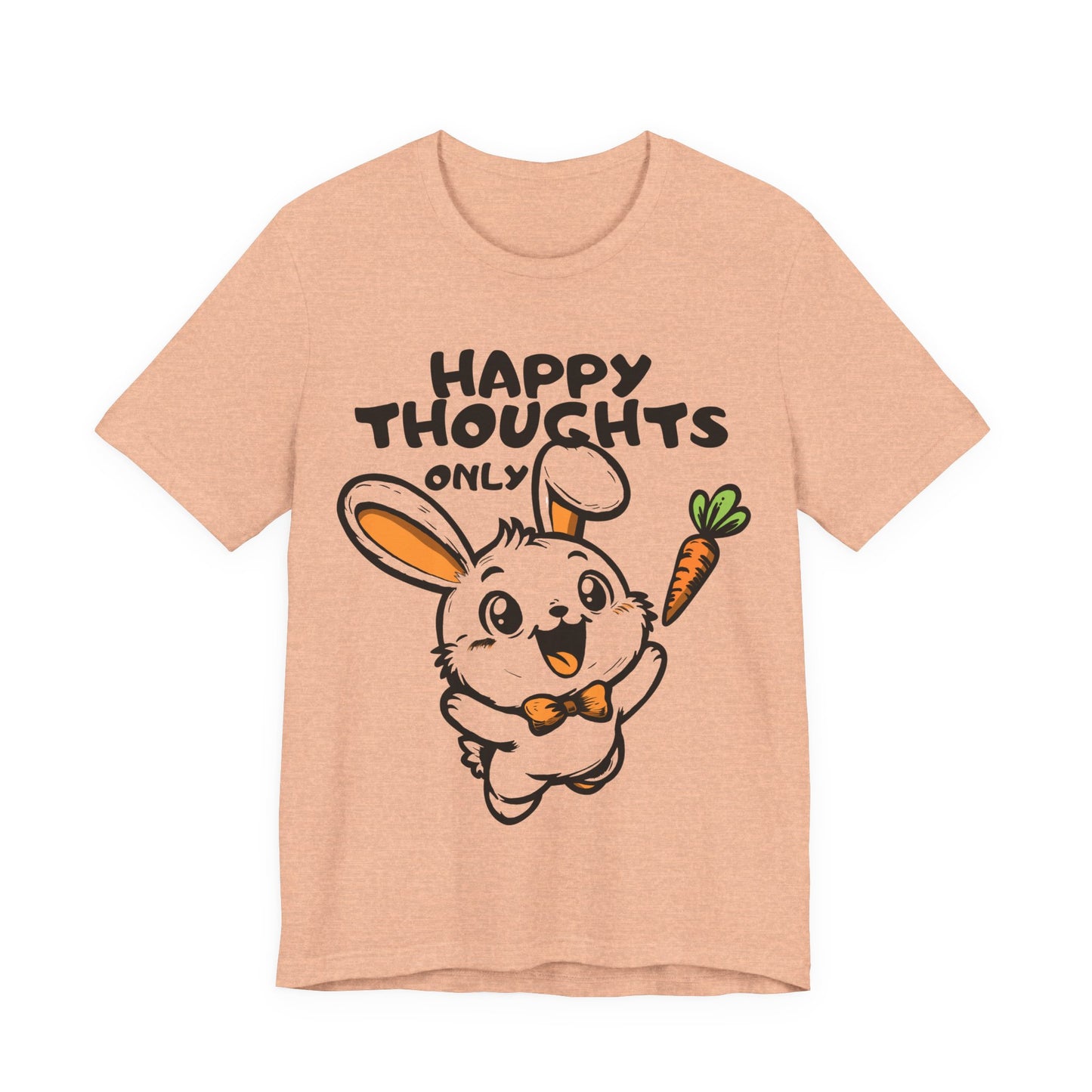 Happy Thoughts Only Bunny Tee