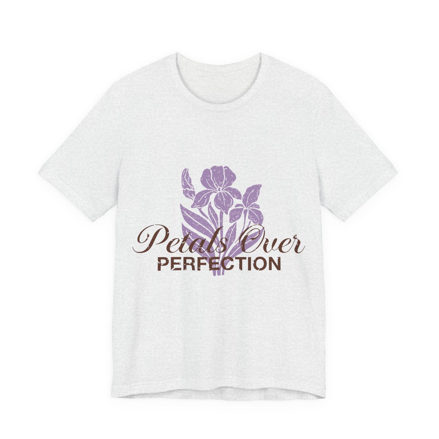 Petals Over Perfection Tee