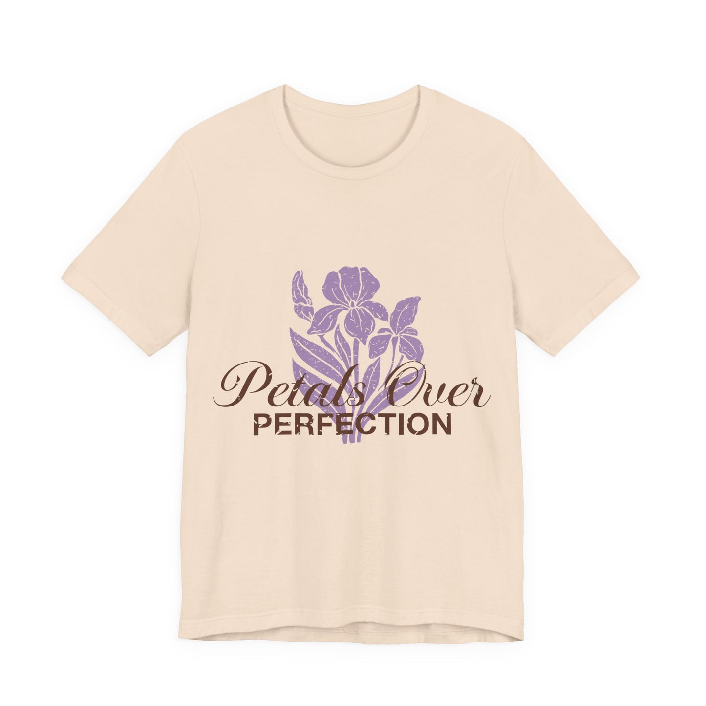 Petals Over Perfection Tee